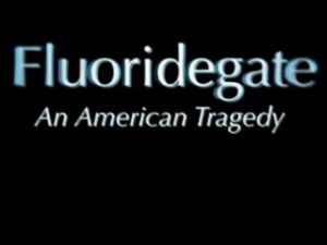 fluoridegate-an-american-trajedy